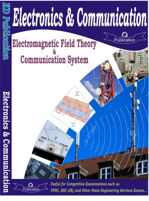 ELECTRONICS & COMMUNICATION (ELECTROMAGNETIC FIELD THEORY & COMMUNICATION SYSTEM)