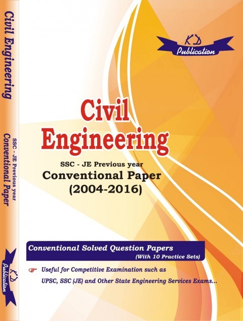CIVIL ENGINEERING PREVIOUS YEAR PAPERS (2004-2016) NEW