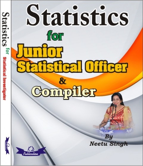 STATISTICS FOR JUNIOR STATISTICAL OFFICER