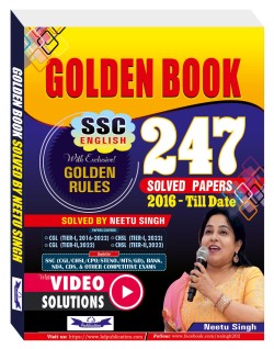 GOLDEN BOOK  247 SOLVED PAPERS 2016 - TILL DATE   (SSC ENGLISH)